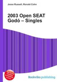 2003 Open SEAT Godo – Singles