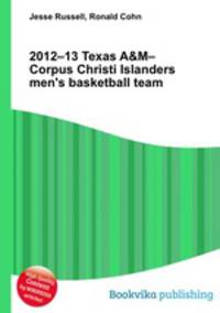 2012–13 Texas A&M–Corpus Christi Islanders men
