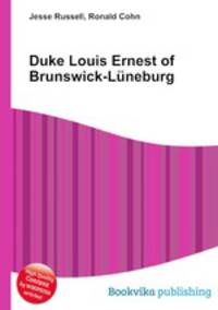 Duke Louis Ernest of Brunswick-Luneburg