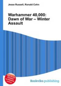 Warhammer 40,000: Dawn of War – Winter Assault