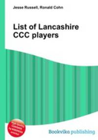 List of Lancashire CCC players