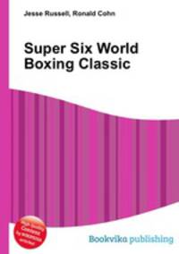 Super Six World Boxing Classic