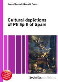 Cultural depictions of Philip II of Spain