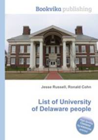 List of University of Delaware people