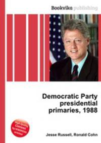 Democratic Party presidential primaries, 1988