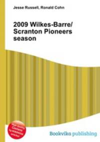 2009 Wilkes-Barre/Scranton Pioneers season