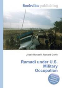 Ramadi under U.S. Military Occupation