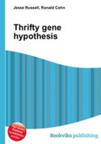 Thrifty gene hypothesis