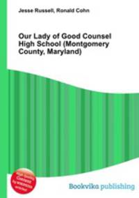 Our Lady of Good Counsel High School (Montgomery County, Maryland)