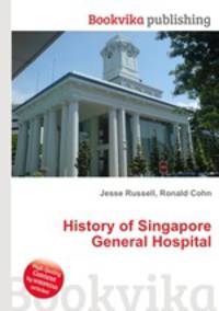History of Singapore General Hospital