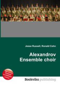Alexandrov Ensemble choir