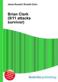 Brian Clark (9/11 attacks survivor)