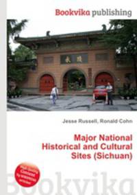 Major National Historical and Cultural Sites (Sichuan)
