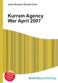 Kurram Agency War April 2007
