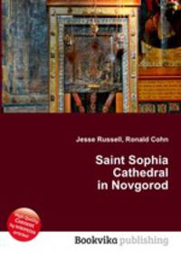Saint Sophia Cathedral in Novgorod