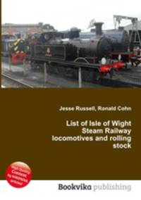 List of Isle of Wight Steam Railway locomotives and rolling stock
