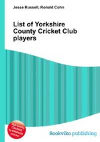 List of Yorkshire County Cricket Club players