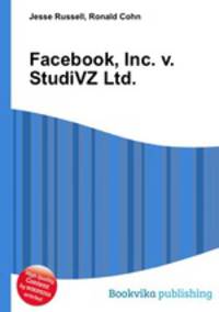 Facebook, Inc. v. StudiVZ Ltd.