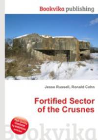 Fortified Sector of the Crusnes