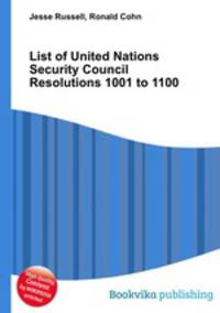 List of United Nations Security Council Resolutions 1001 to 1100