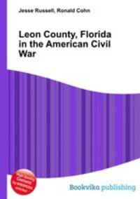 Leon County, Florida in the American Civil War