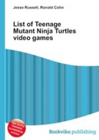 List of Teenage Mutant Ninja Turtles video games