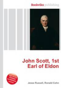 John Scott, 1st Earl of Eldon