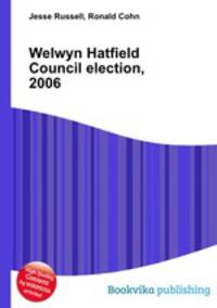 Welwyn Hatfield Council election, 2006