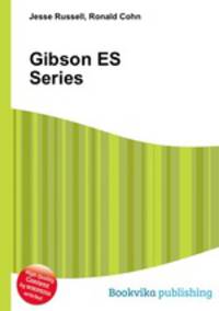 Gibson ES Series
