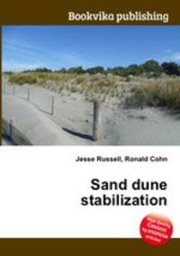 Sand dune stabilization