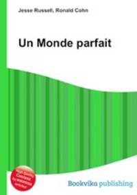 Un Monde parfait