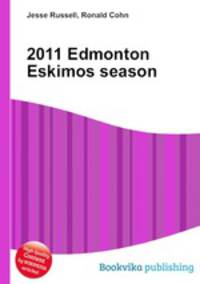 2011 Edmonton Eskimos season