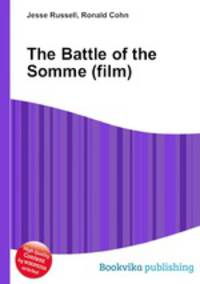 The Battle of the Somme (film)