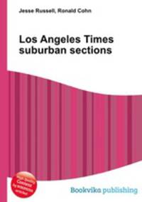 Los Angeles Times suburban sections