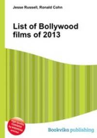 List of Bollywood films of 2013
