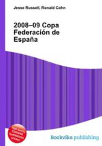 2008–09 Copa Federacion de Espana