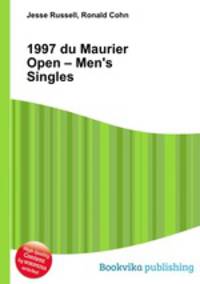 1997 du Maurier Open – Men