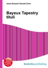 Bayeux Tapestry tituli