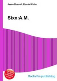 Sixx:A.M.