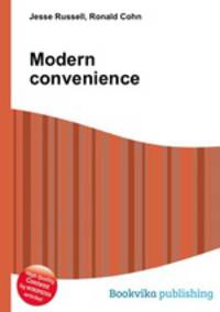 Modern convenience