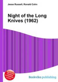 Night of the Long Knives (1962)