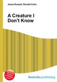A Creature I Don