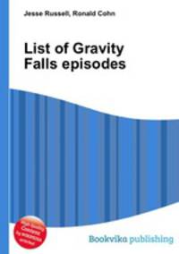 List of Gravity Falls episodes