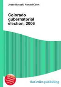 Colorado gubernatorial election, 2006