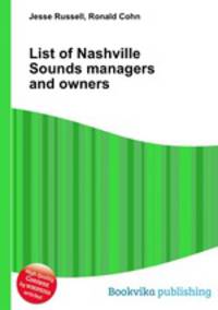 List of Nashville Sounds managers and owners