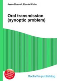 Oral transmission (synoptic problem)