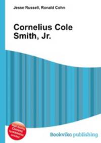 Cornelius Cole Smith, Jr.