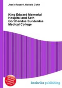 King Edward Memorial Hospital and Seth Gordhandas Sunderdas Medical College
