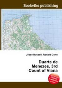 Duarte de Menezes, 3rd Count of Viana