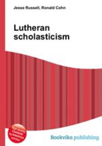 Lutheran scholasticism